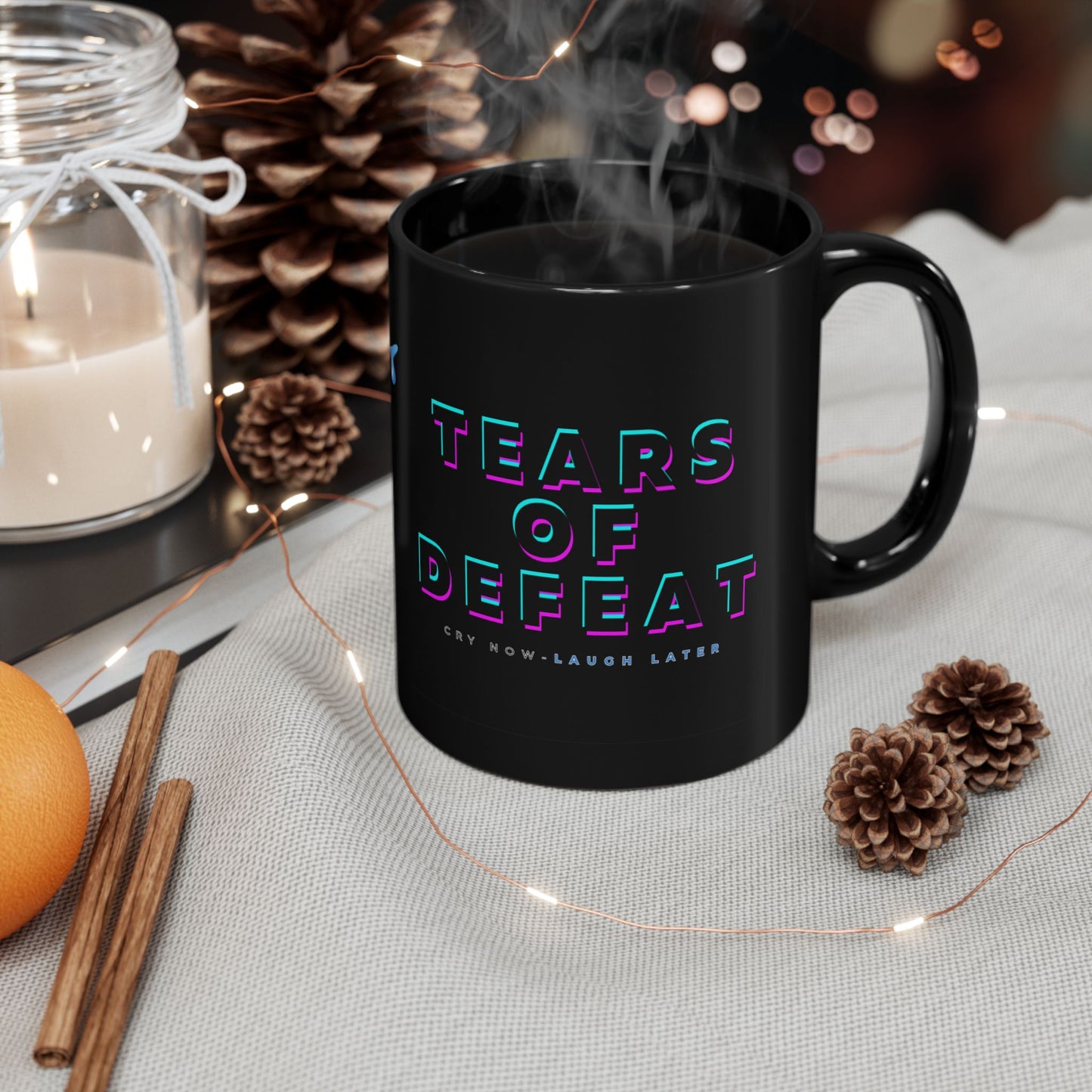 TEARS OF DEFEAT MUG: SIP YOUR FAILURE IN STYLE)